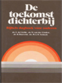 Image of De Toekomst Dichterbij: Bijbels Dagboek Voor Ouderen