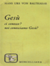 Gesù ci Conosce? Noi Conosciamo Gesù?