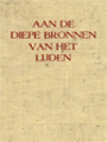 Aan De Diepe Bronnen Van Het Lijden: Bijdrage Tot De Thomistische Spiritualiteit