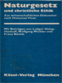 Image of Naturgesetz Und Christliche Ethik: Zur Wissenschaftlichen Diskussion Nach Humanae Vitae