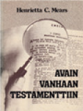 Avain Vanhaan Testamenttiin: Opas Raamatun Tutkimiseen