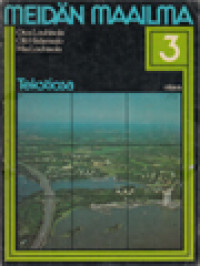 Image of Meidän Maailma Tekstiosa 3: Luontoa Ja Ihmisten Toimintaa Suomessa