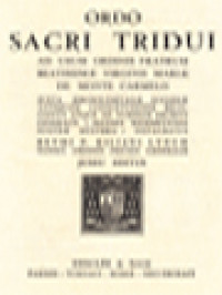 Image of Ordo Sacri Tridui: Ad Usum Ordinis Fratrum Beatissimae Virginis Mariae de Monte Carmelo