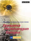 Bersama Membangun Bangsa (Bunga Rampai Karya Pengembangan Sosial Ekonomi Di Indonesia)