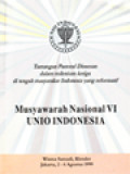 Musyawarah Nasional VI Unio Indonesia: Tantangan Pastoral Imam Diosesan Dalam Milenium Ketiga Di Tengah Masyarakat Indonesia Yang Reformatif