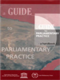 A Guide To Parliamentary Practice (A Handbook)