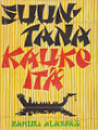 Image of Suuntana Kauko-Itä