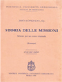 Storia Delle Missioni: Schemi Per Un Corso Triennale