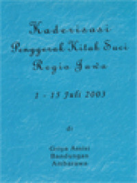 Image of Kaderisasi Penggerak Kitab Suci Regio Jawa 1-15 Juli 2003
