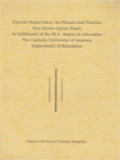 Clinical Supervision: Its Phases And Practice Non-Thesis Option Paper In Fulfillment Of The M.A. Degree In Education The Catholic University Of America Departement Of Education