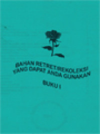 Image of Bahan Retret/Rekoleksi Yang Dapat Anda Gunakan I