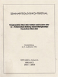 Image of Seminar Teologi Kontekstual: Penghayatan Nilai-Nilai Kristiani Siswa-Siswi SMU Se-Kotamadya Malang Dalam Menghadapi Perubahan Nilai-Nilai