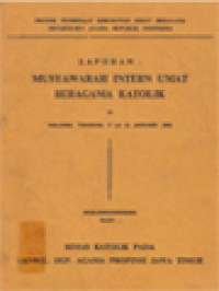 Laporan: Musyawarah Intern Umat Beragama Katolik Di Malang, Tanggal 9 s/d 12 Januari 1980