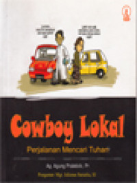 Image of Cowboy Lokal: Perjalanan Mencari Tuhan