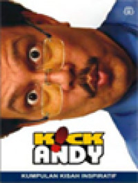 Kick Andy: Kumpulan Kisah Inspiratif