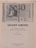 Geert Grote († 20 Augustus 1384): Als Bekeerling En Reformist Geplaatst In Het Kader Van Zijn Tijd