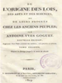 Image of De L'origine Des Loix, Des Arts, Et Des Sciences, Et De Leurs Progrès Chez Les Anciens Peuples I