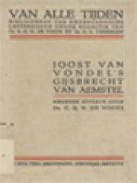 Joost Van Vondel's Gijsbrecht Van Aemstel: D'onderganck Van Zijne Stadt En Zijn Ballingschap Treurspel Urbs Antiqua Ruit (D'aeloude stadt gaet te gront)