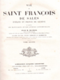 Vie De Saint François De Sales Évêque Et Prince De Genève II