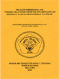 Image of Seleksi Embrio Dalam Teknik Diagnosis Genetik Praimplantasi Ditinjau Dari Ajaran Moral Katolik