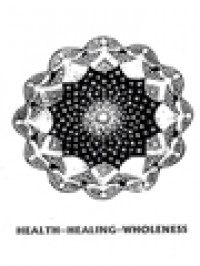 Health-Healing-Wholeness