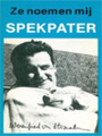 Image of Ze Noemen Mij Spekpater