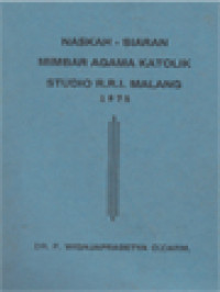 Naskah Siaran Mimbar Agama Katolik Studio RRI Malang 1975