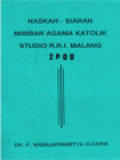 Naskah Siaran Mimbar Agama Katolik Studio RRI Malang 2000