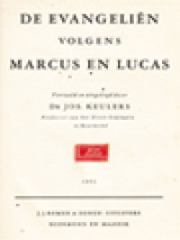 De Evangeliën Volgens Marcus En Lucas