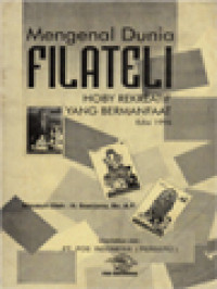 Image of Mengenal Dunia Filateli: Hoby Rekreatif Yang Bermanfaat