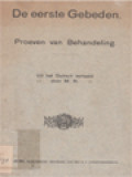 De Eerste Gebeden: Proeven Van Behandeling