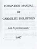 Formation Manual Of Carmelite Philippines (Ad Experimentum) 1997