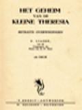 Het Geheim Van De Kleine Theresia: Retraite - Overwegingen
