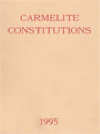 Constitutions Of The Order Of The Brothers Of The Blessed Virgin Mary Of Mount Carmel (1995)