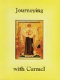 Journeying With Carmel: Extracts From The 1995 Carmelite Constitutions