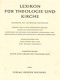 Lexikon Für Theologie Und Kirche IV: Faith And Order Bis Hannibaldis