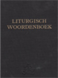 Liturgisch Woordenboek I