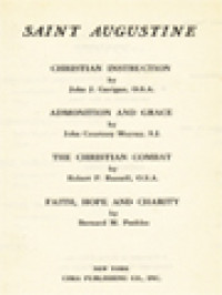 Image of The Fathers Of The Church 4: Saint Augustine: Christian Instruction, Admonition And Grace, The Christian Combat, Faith, Hope And Charity