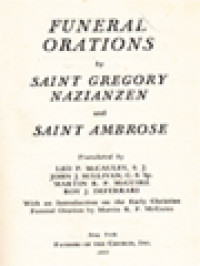 The Fathers Of The Church 22: Funeral Orations By Saint Gregory Nazianzen And Saint Ambrose