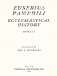 The Fathers Of The Church 19: Eusebius Pamphili: Ecclesiastical History Books 1-5