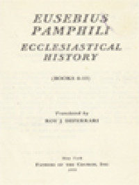 The Fathers Of The Church 29: Eusebius Pamphili: Ecclesiastical History (Books 6-10)