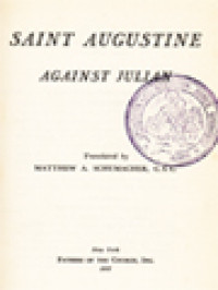 The Fathers Of The Church 35: Saint Augustine Against Julians