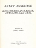 The Fathers Of The Church 42: Saint Ambrose: Hexameron, Paradise, And Cain And Abel