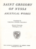 The Fathers Of The Church 58: Saint Gregory Of Nyssa: Ascetical Works