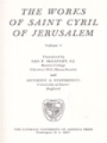 The Fathers Of The Church 61: The Works Of Saint Cyril Of Jerusalem Volume 1