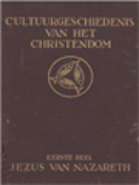 Cultuurgeschiedenis Van Het Christendom I: Jezus Van Nazareth