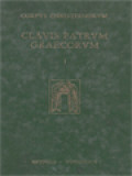 Corpus Christianorum Clavis Patrum Graecorum I: Patres Antenicaeni