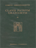 Corpus Christianorum Clavis Patrum Graecorum II: Ab Athanasio Ad Chrysostomum