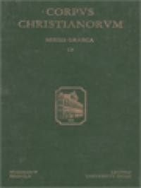 Image of Corpus Christianorum: Nicephori Blemmydae Opera, Autobiographia Sive Curriculum Vitae Necnon Epistula Universalior