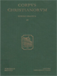 Corpus Christianorum: Catena Hauniensis In Ecclesiasten, In Qua Saepe Exegesis Seruatur Dionysii Alexandrini